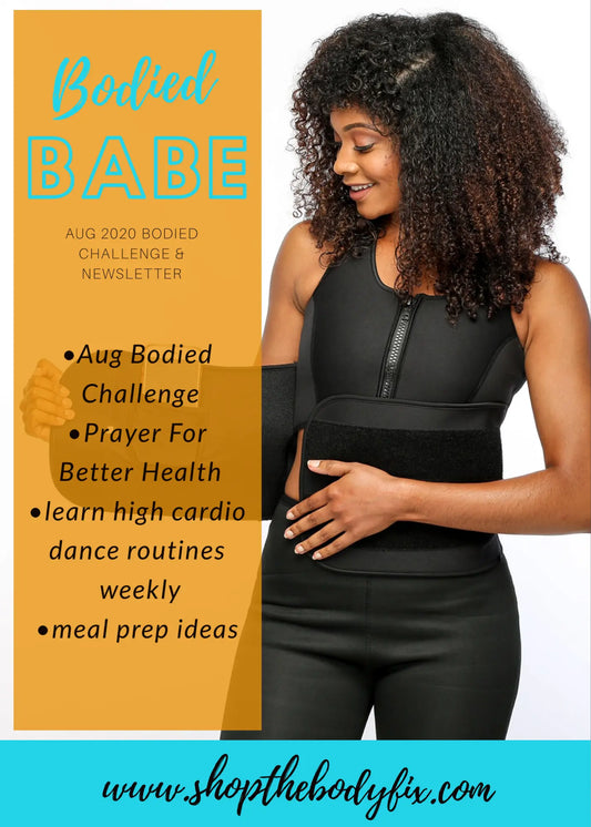 Bodied Babe Newsletter Aug 2020 THE BODY FIX